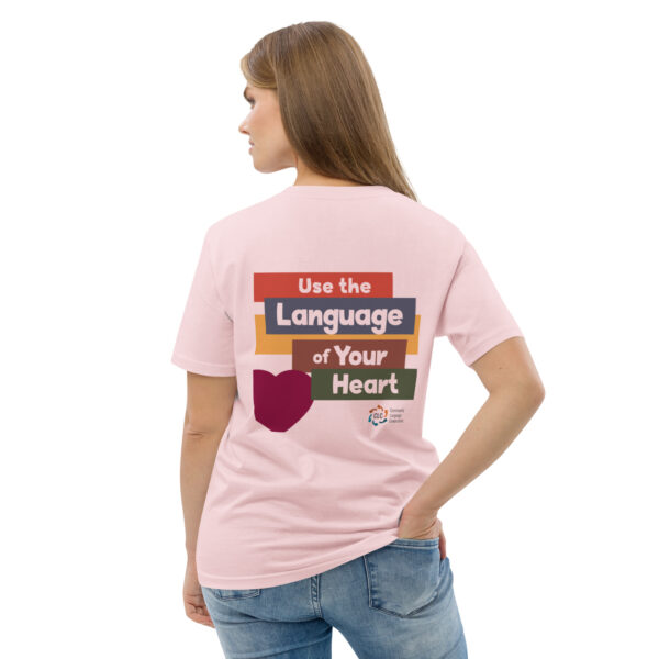 Use the Language of Your Heart Unisex T-Shirt - Image 12