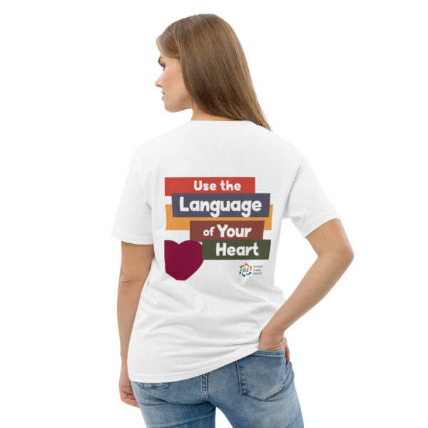 Use the Language of Your Heart Unisex T-Shirt - Image 20